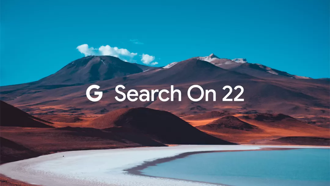 谷歌在Google Search On更新了哪些内容？